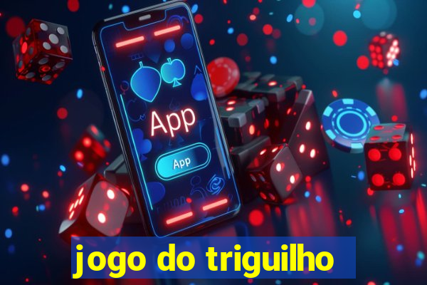 jogo do triguilho